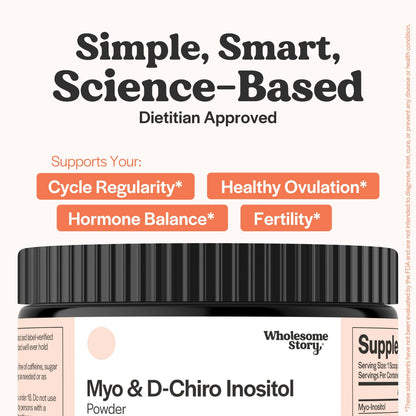 Wholesome Story Myo-Inositol & D-Chiro Inositol Supplement for Women | Fertility Supplements for Hormonal Balance & Ovarian Health Support | Myoinositol | Ideal 40:1 Ratio | 30 Servings