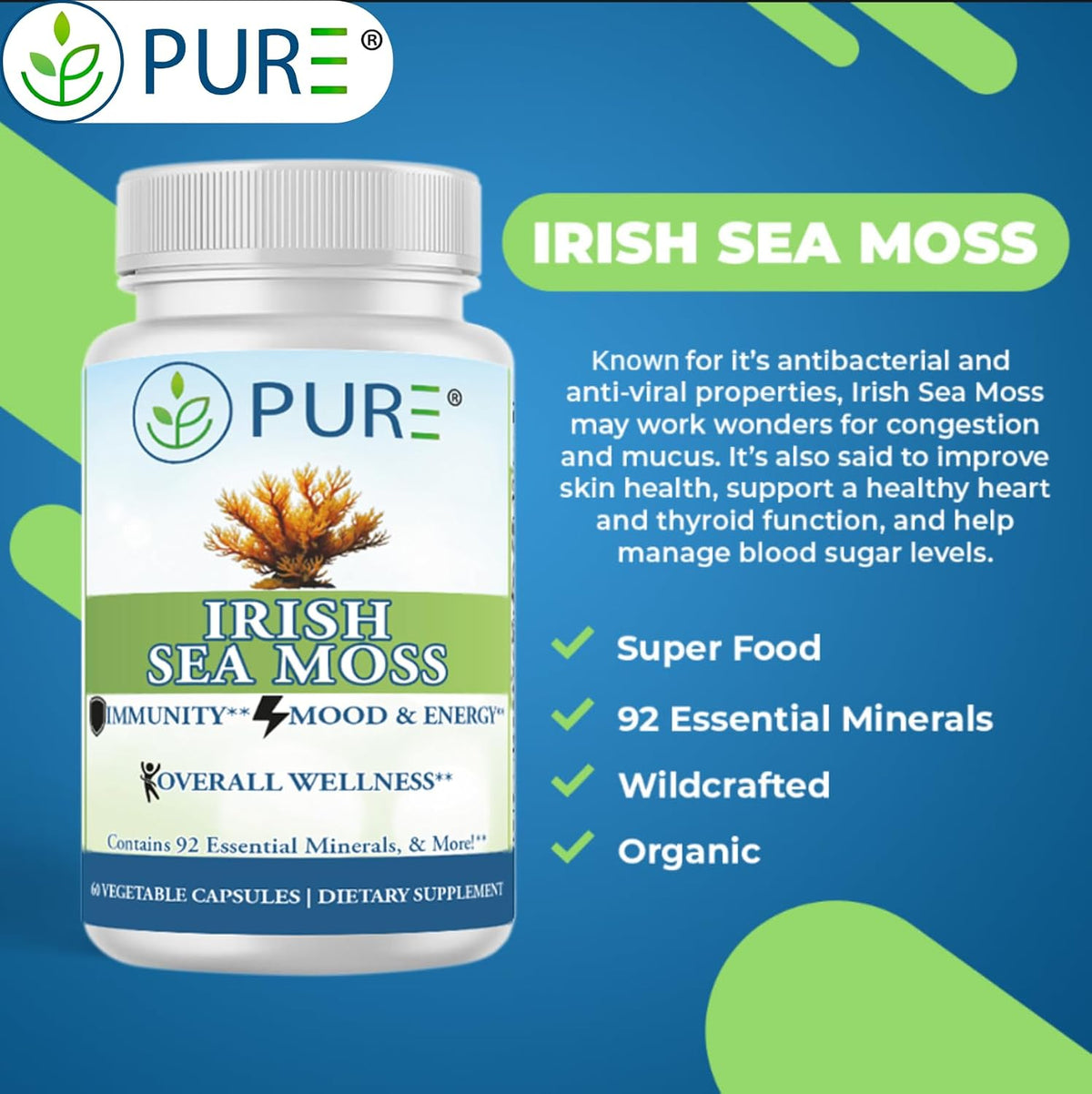 PURE® Irish Sea Moss 750mg - 60 Organic Capsules - Wildcrafted North Atlantic Superfood with 92 Essential Minerals - Thyroid, Immune & Energy Support - Made in the USA