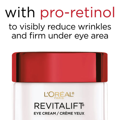 L'Oreal Paris Skincare Revitalift Anti-Wrinkle and Firming Eye Cream with Pro Retinol, Treatment to Reduce Dark Circles, Fragrance Free, 0.5 oz.