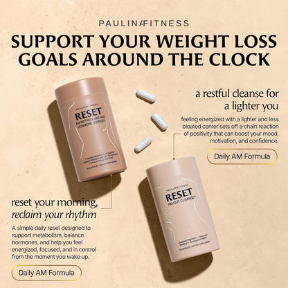Paulina FITNESS Reset Detox Duo AM + PM Weight Loss Support Bundle | Supports Metabolism, Appetite Control, Digestion & Overnight Detox, 30-Day Supply, Vegan, Gluten & Cruelty-Free