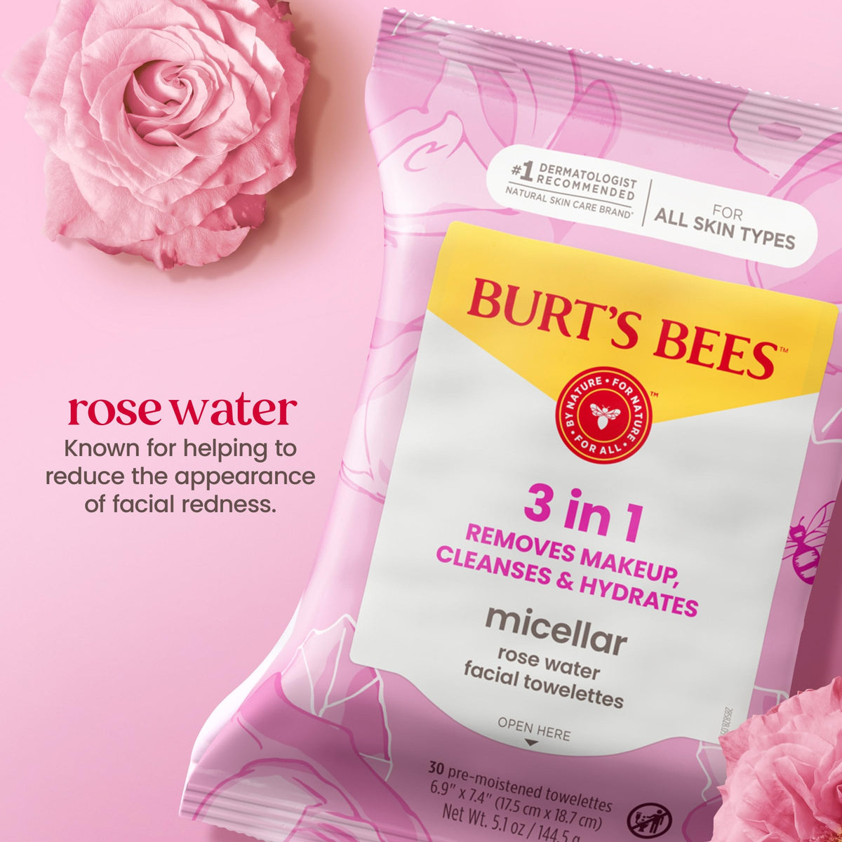 Burt’s Bees Micellar Rose Water Facial Towelettes, 100% Plant Based Cloth; 99% Natural Origin; Remove Makeup, Cleanse, Hydrate; No Oily Residue; All Skin Types; 30 Ct, Pack of 3 (Pack May Vary)